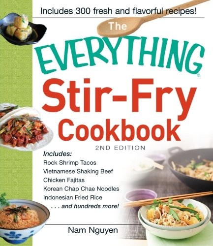 Everything Stir-Fry Cookbook
