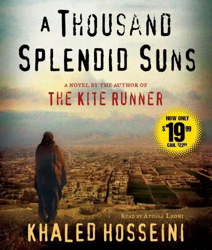 A Thousand Splendid Suns : A Novel