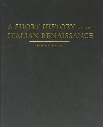 A Short History of the Italian Renaissance