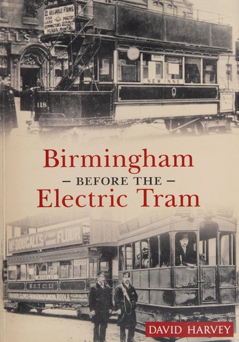 Birmingham Before the Electric Tram