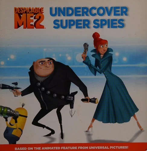 Despicable Me 2: Undercover Super Spies