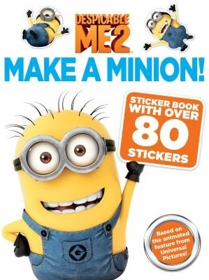 Despicable Me 2: Make a Minion Sticker Book