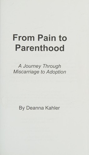 From Pain to Parenthood