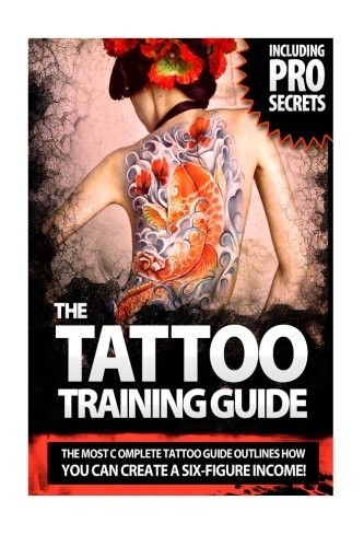 The Tattoo Training Guide