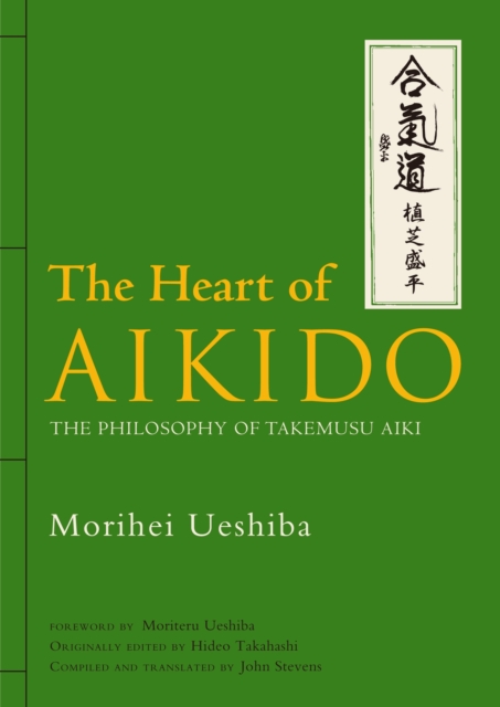 The Heart of Aikido