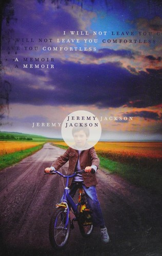 I Will Not Leave You Comfortless