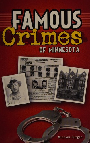 Famous Crimes of Minnesota