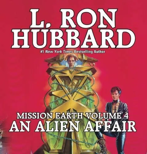 Mission Earth Volume 4