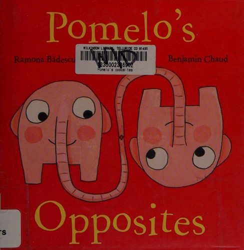 Pomelo's Opposites