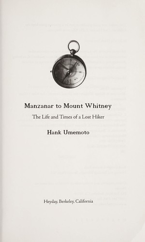 Manzanar to Mount Whitney