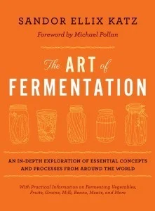 The Art of Fermentation : New York Times Bestseller