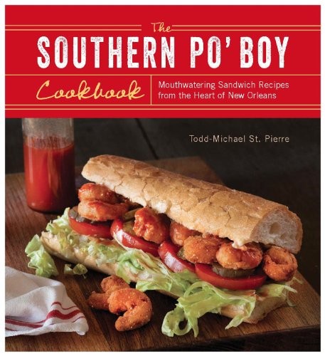 Southern Po' Boy Cookbook