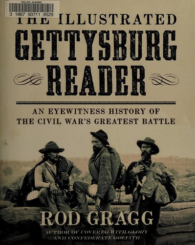 The Illustrated Gettysburg Reader