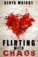 Flirting with Chaos