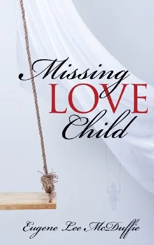 Missing Love Child