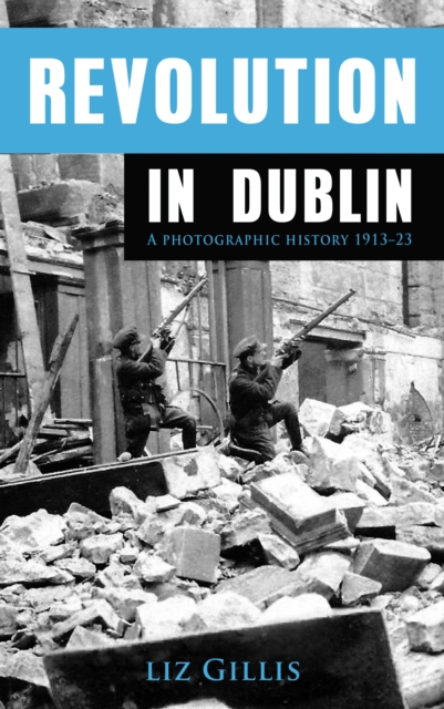 Revolution in Dublin