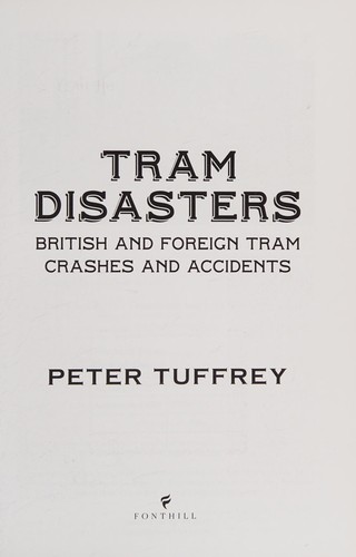 Tram Disasters
