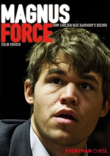 Magnus Force : How Carlsen Beat Kasparov's Record