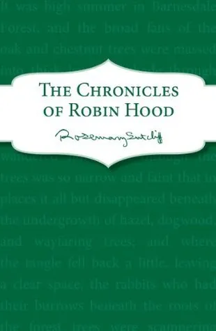 The Chronicles of Robin Hood