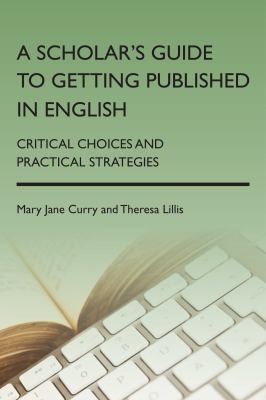 A Scholar's Guide to Getting Published in English
