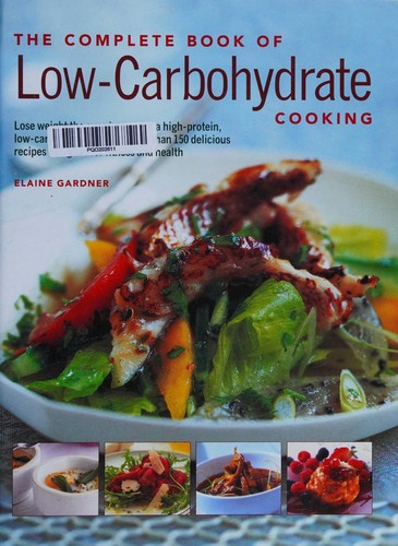 The Low-Carbohydrate Cookbook