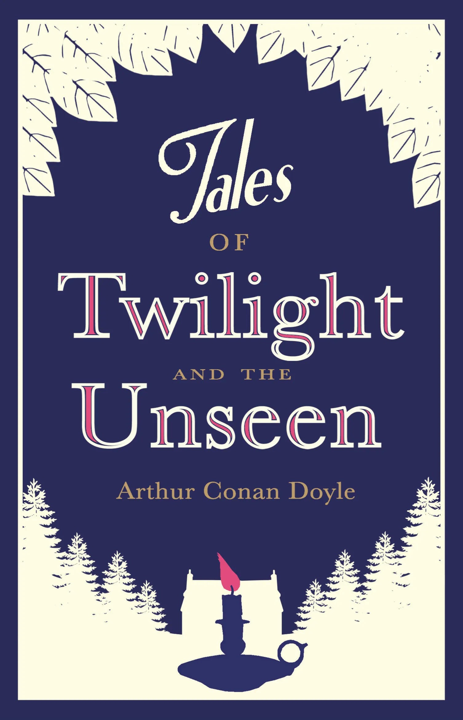 Tales of Twilight and the Unseen