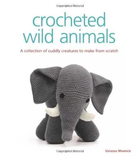 Crocheted Wild Animals