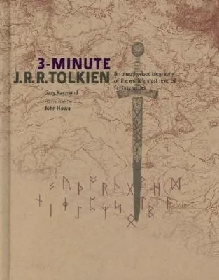 3-Minute JRR Tolkien : A Visual Biography of the World's Most Revered Fantasy Writer