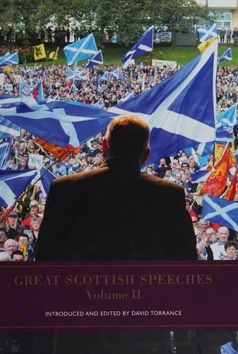 Great Scottish Speeches : Volume 2 : 2