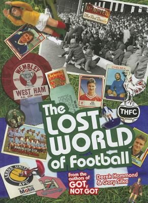 The Lost World of Football