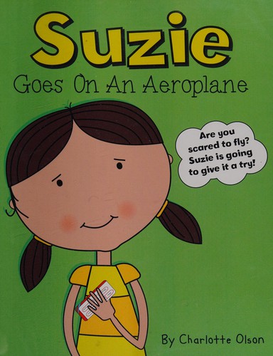 Suzie goes on an aeroplane