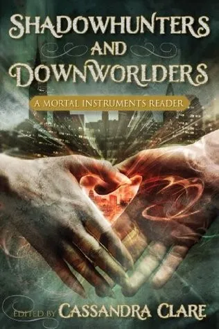 Shadowhunters and Downworlders