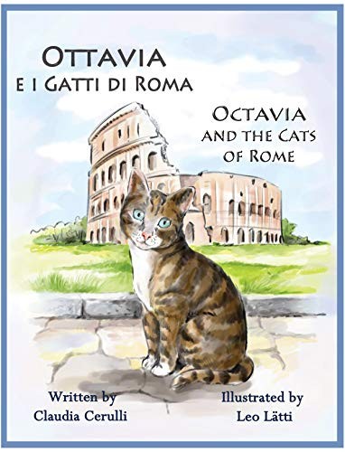 Ottavia e i Gatti di Roma - Octavia and the Cats of Rome