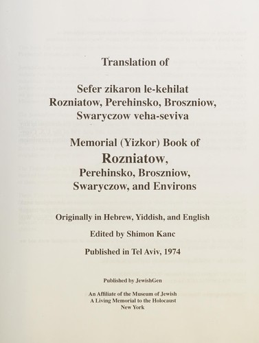 Yizkor Book in Memory of Rozniatow, Perehinsko, Broszniow, Swaryczow and Environs