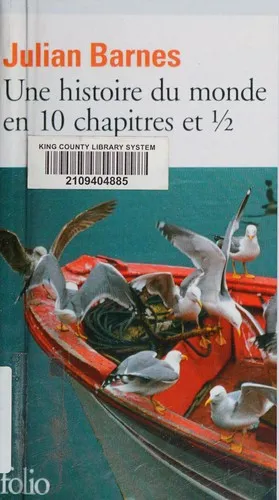 Histoire du monde en 10 chapites et 1/2