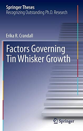 Factors Governing Tin Whisker Growth (2013)
