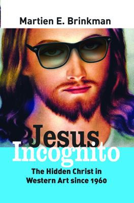 Jesus Incognito