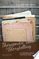 Therapeutic Uses of Storytelling