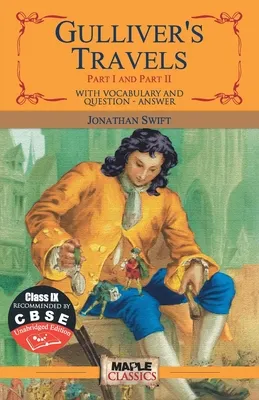 Gulliver's Travels Part I & II
