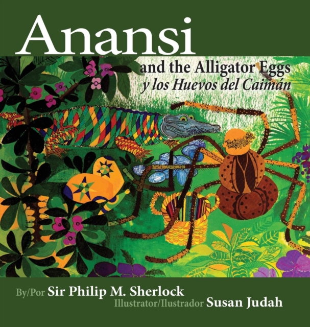 Anansi and the Alligator Eggs y Los Huevos del Caiman