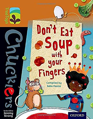 Oxford Reading Tree TreeTops Chucklers: Level 8: Don't Eat Soup with your Fingers