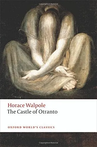 The Castle of Otranto : A Gothic Story