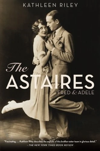 The Astaires : Fred & Adele