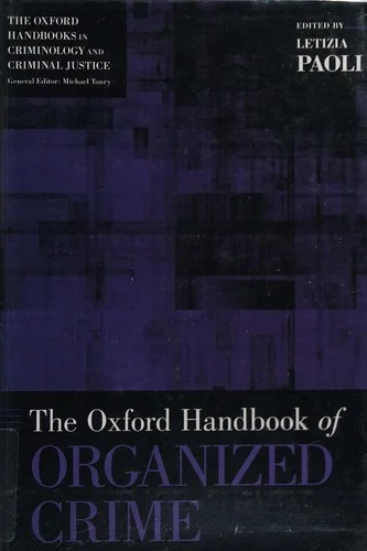 The Oxford Handbook of Organized Crime