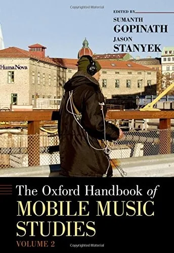 The Oxford Handbook of Mobile Music Studies, Volume 2