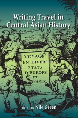 Writing Travel in Central Asian History
