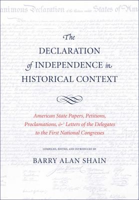 The Declaration of Independence in Historical Context
