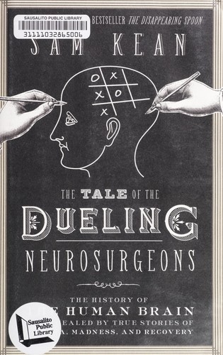The Tale of the Dueling Neurosurgeons