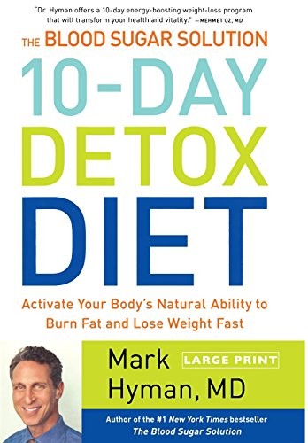 The Blood Sugar Solution 10-Day Detox Diet