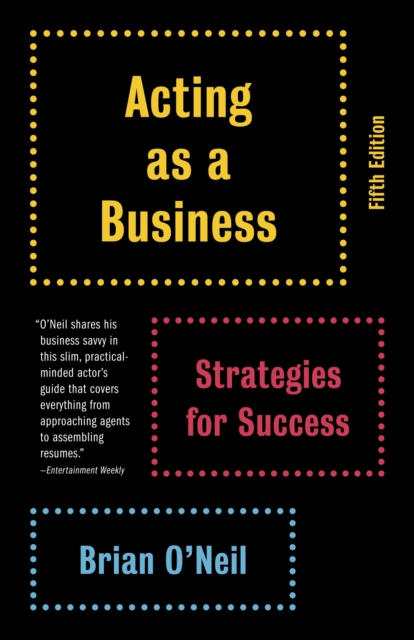 Acting as a Business, Fifth Edition